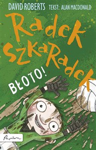 Obrazek Radek Szkaradek Błoto!
