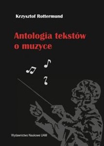 Picture of Antologia tekstów o muzyce