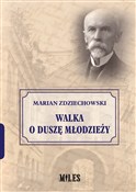 Walka o du... - Marian Zdziechowski - Ksiegarnia w UK