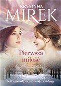 Pierwsza m... - Krystyna Mirek -  Książka z wysyłką do UK