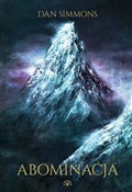Zobacz : Abominacja... - Dan Simmons