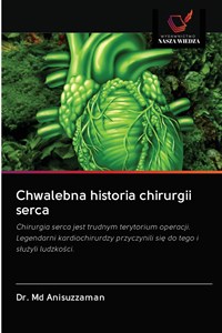 Picture of Chwalebna historia chirurgii serca