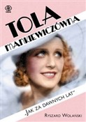 Zobacz : Tola Manki... - Ryszard Wolański