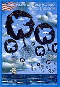 Obrazek 400 years of polish immigrants in America 1608-2008