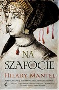 Na szafoci... - Hilary Mantel -  foreign books in polish 