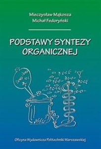 Obrazek Podstawy syntezy organicznej