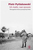 polish book : Ich matki ... - Piotr Pytlakowski