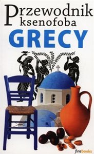 Obrazek Przewodnik ksenofoba Grecy
