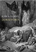 Dormitoria... - Karol Samsel -  Książka z wysyłką do UK