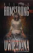 polish book : Uwięziona - Kelley Armstrong