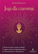 Joga dla c... - Sarah Robinson -  foreign books in polish 