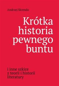 Obrazek Krótka historia pewnego buntu