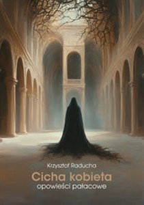 Picture of Cicha kobieta Opowieści pałacowe