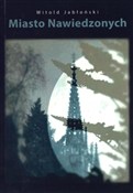 Polska książka : Miasto naw... - Witold Jabłoński