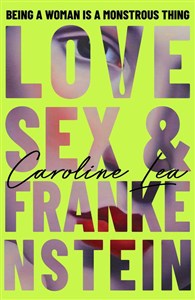 Obrazek Love, Sex & Frankenstein
