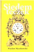 Siedem tec... - Wacław Myszkowski -  books in polish 