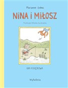 Nina i Mił... - Marianne Dubuc - Ksiegarnia w UK