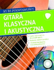 Obrazek Gitara klasyczna i akustyczna z płytą CD Kurs podstawowy