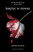 Polska książka : Księżyc w ... - Stephenie Meyer