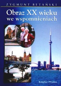 Obrazek Obraz XX wieku we wspomnieniach