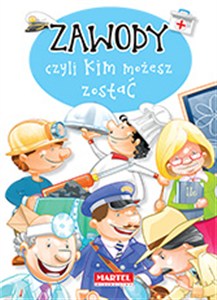 Obrazek Zawody, czyli kim możesz zostać