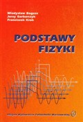 Książka : Podstawy f... - Władysław Bogusz, Jerzy Garbarczyk, Franciszek Krok