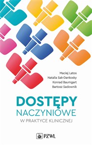 Obrazek Dostępy naczyniowe w praktyce klinicznej