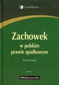 Zachowek w... - Paweł Księżak - Ksiegarnia w UK