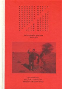 Obrazek Byle dalej Autobiografia mówiona i materiały