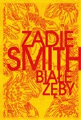 polish book : Białe zęby... - Zadie Smith