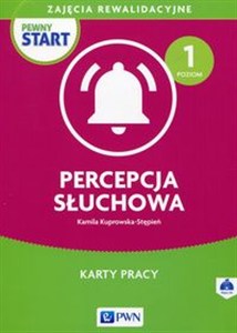 Obrazek Pewny start Zajęcia rewalidacyjne Percepcja słuchowa Karty pracy Poziom 1 + CD