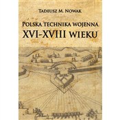 Zobacz : Polska tec... - Tadeusz M. Nowak