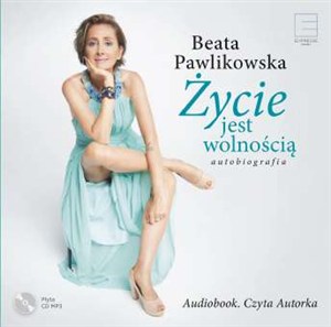 Obrazek [Audiobook] Życie jest wolnością Autobiografia