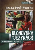 Blondynka ... - Beata Pawlikowska -  foreign books in polish 