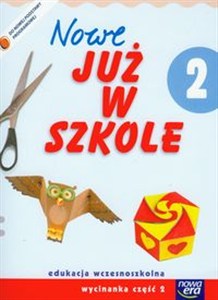 Obrazek Szkoła na miarę Nowe już w szkole 2 Wycinanka Część 2 Edukacja wczesnoszkolna