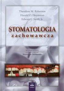 Obrazek Stomatologia zachowawcza Tom 1