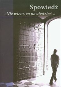 Obrazek Spowiedź Nie wiem co powiedzieć