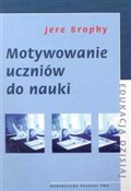 Motywowani... - Jere Brophy -  Książka z wysyłką do UK