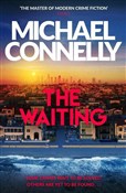 Zobacz : The Waitin... - Michael Connelly