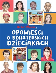 Picture of Opowieści o bohaterskich dzieciakach