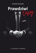 polish book : Prawdziwi ... - Jarosław Krawczak
