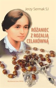 Obrazek Różaniec z Rozalią Celakówną