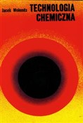 Technologi... - Jacek Molenda -  foreign books in polish 