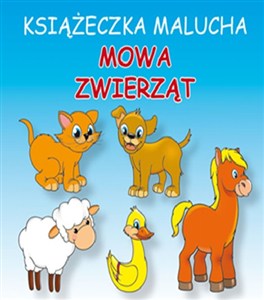 Obrazek Książeczka malucha Mowa zwierząt