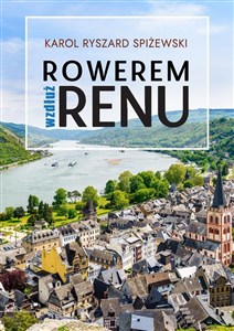 Obrazek Rowerem wzdłuż Renu