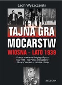 Tajna gra ... - Lech Wyszczelski -  foreign books in polish 
