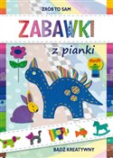 Zobacz : Zabawki z ... - Beata Guzowska