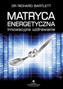 Polska książka : Matryca en... - Richard Bartlett