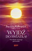 Zobacz : Wyjdź do ś... - Joachim Badeni, Judyta Syrek