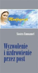 Picture of Wyzwolenie i uzdrowienie przez post